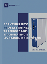 Serveurs IPTV professionnels, transcodage, transrating et livraison de contenu