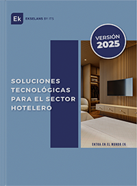 SOLUCIONES TECNOLÓGICAS PARA EL SECTOR HOTELERO